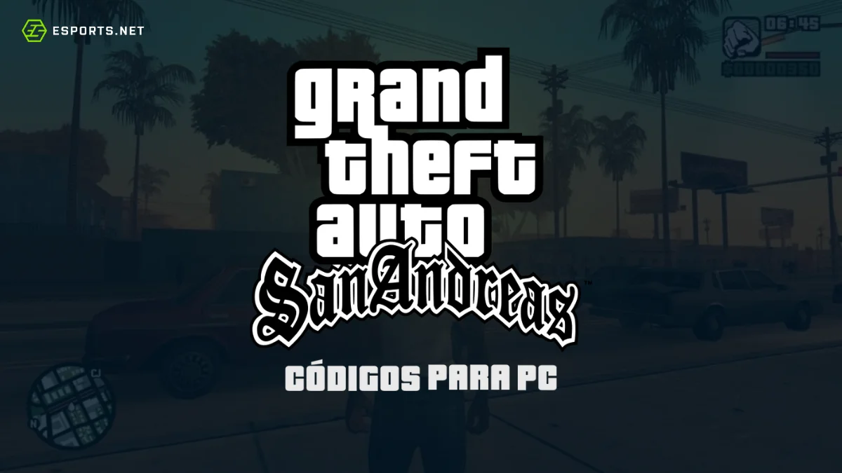 Códigos e manhas gta san andreas pc