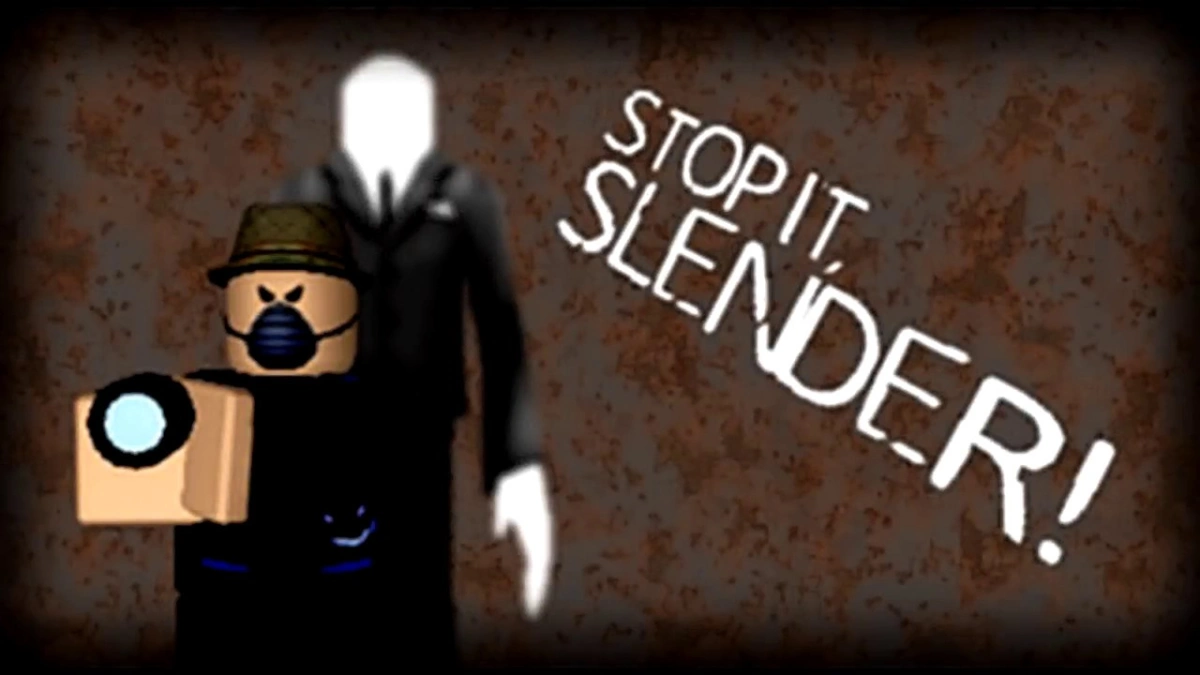 5. Stop it, Slender!