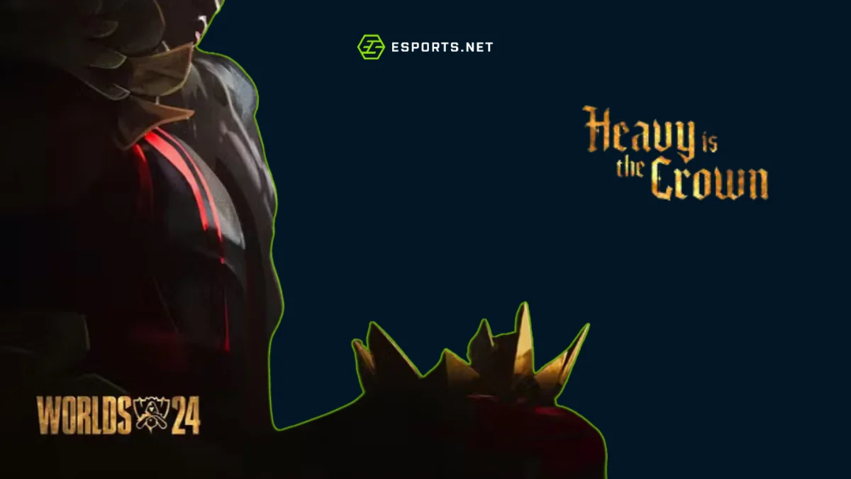 Heavy is the Crown! Worlds 2024