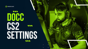 D0cC CS2 Settings: Crosshair, Video, Config