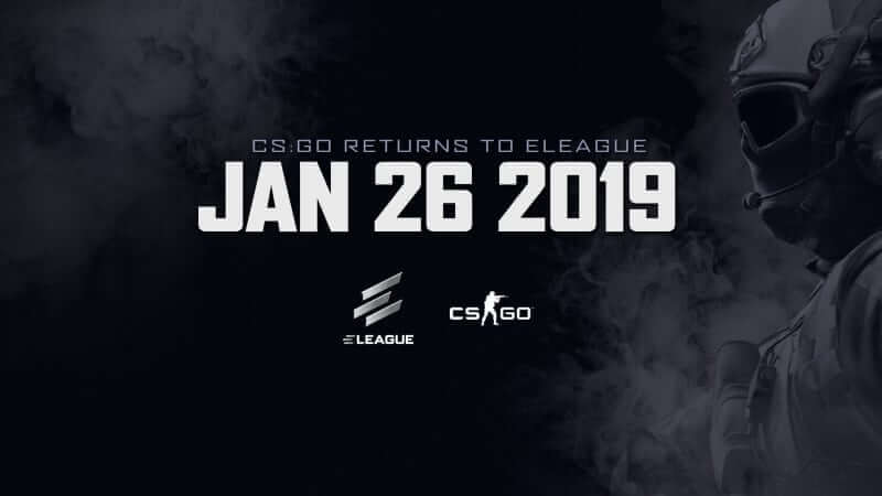 csgo-returns-to-eleague-new-event-2019