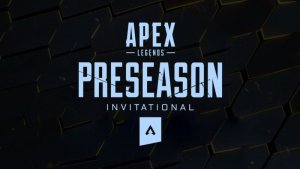 Apex Legends Preseason Invitational Tournament