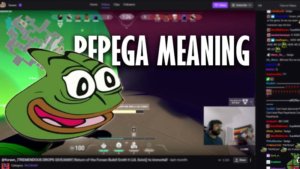 What does Pepega mean | Pepega meaning, usage and history