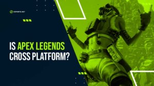 Apex Legends Cross Platform Guide: Is Apex Crossplay?