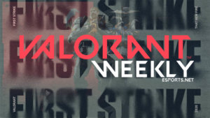 Valorant Weekly: Patch 1.11 and First Strike Qualifiers
