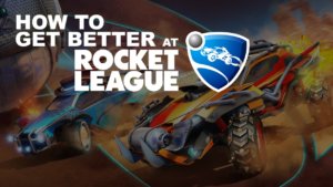 How to get better at Rocket League – Simple steps to improve quickly