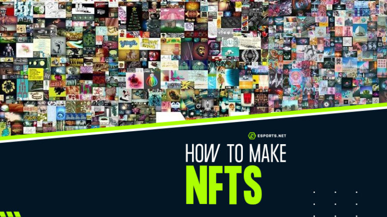 How To Make An NFT - The Key Information To Take The Next Steps