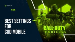 Best COD Mobile Settings – Be the Best at the Most Popular COD Game