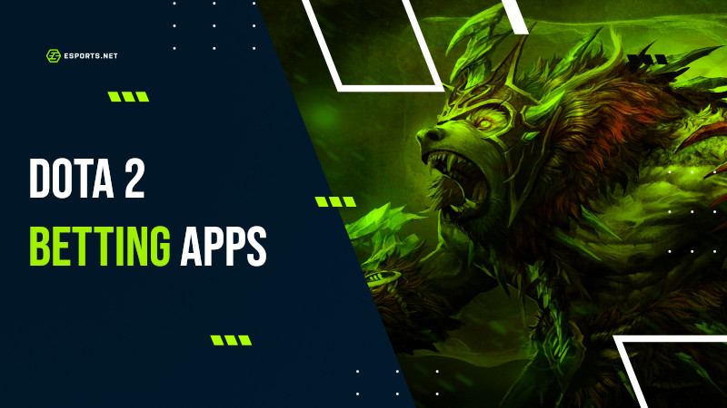 dota 2 betting app