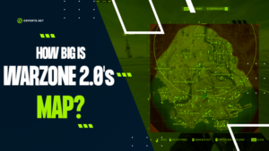 Warzone 2.0 Map Size | How Big is Al Mazrah in Warzone 2.0?