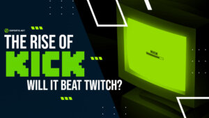 Will Kick Really Overtake Twitch As The Best Streaming Platform?
