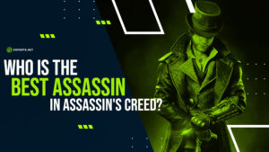 Who is The Best Assassin in Assassin’s Creed?