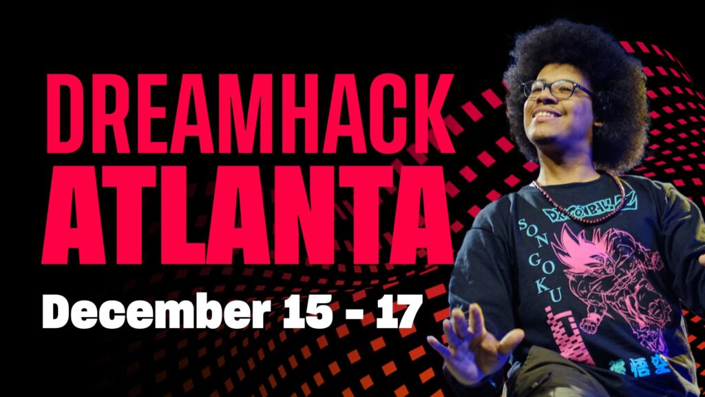 DreamHack Atlanta - Esports down time