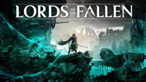 Lords of The Fallen Crossplay – Play with friends from other platforms