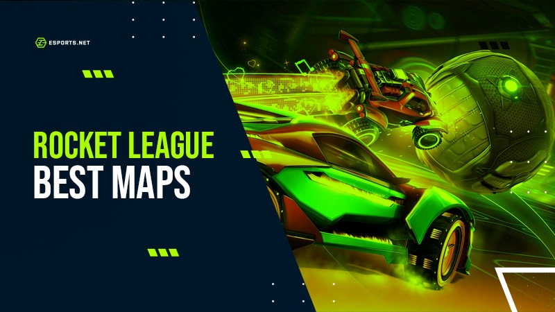 Rocket League Best Maps