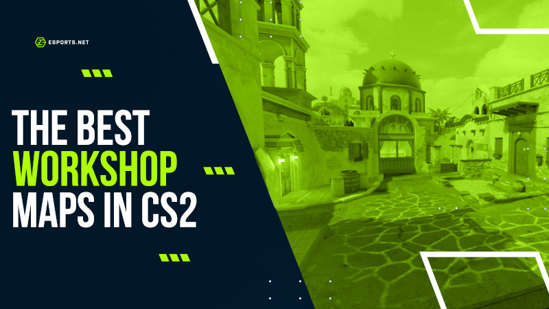 best CS2 workshop maps