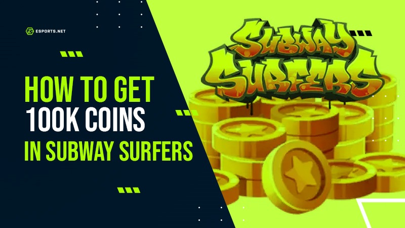 How to get 100000 coins in Subway Surfers