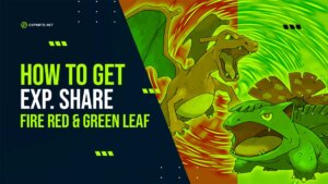 How to get EXP Share in Fire Red and Leaf Green
