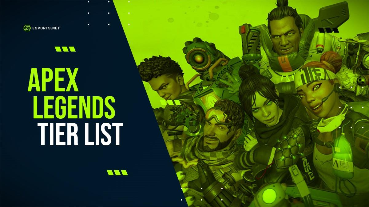 Apex Legends Tier List