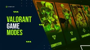 All game modes in VALORANT explained!