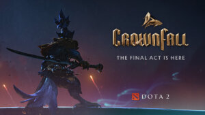 Dota 2’s Crownfall Act IV Has Arrived – Event Extended Until January