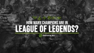 How Many Champions are in LoL? – Tracking the Growing Roster