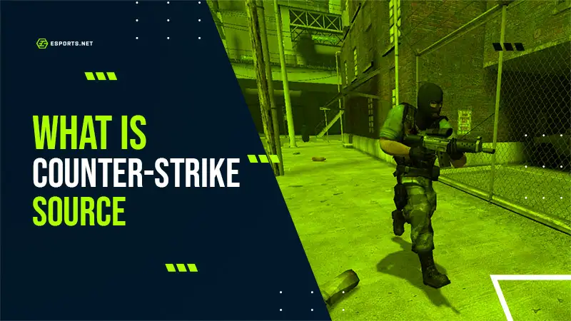 CS:Source