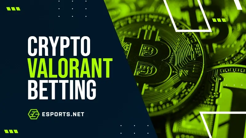 crypto valorant betting