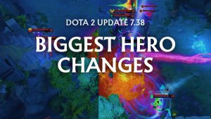 Biggest Hero Changes of Dota 2 Update 7.38