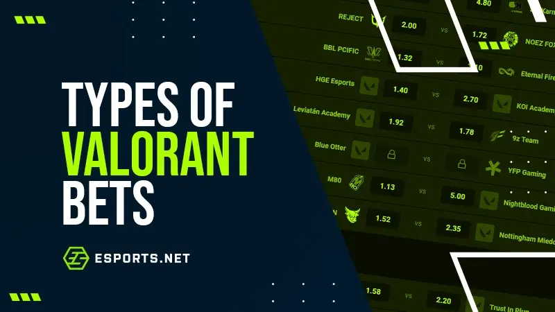 types of valorant bets