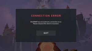 How To Fix VALORANT Has Encountered A Connection Error