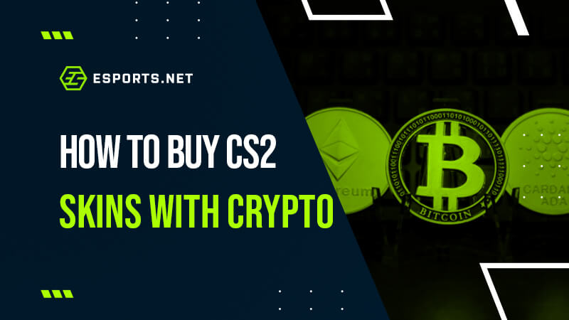 buy cs2 skins with crypto featured image of the guide