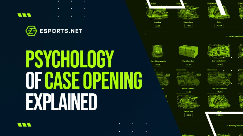psychology of case opening, explained