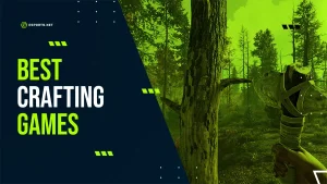 Craft, Build & Survive: The Best Crafting Games You Need to Play in 2025