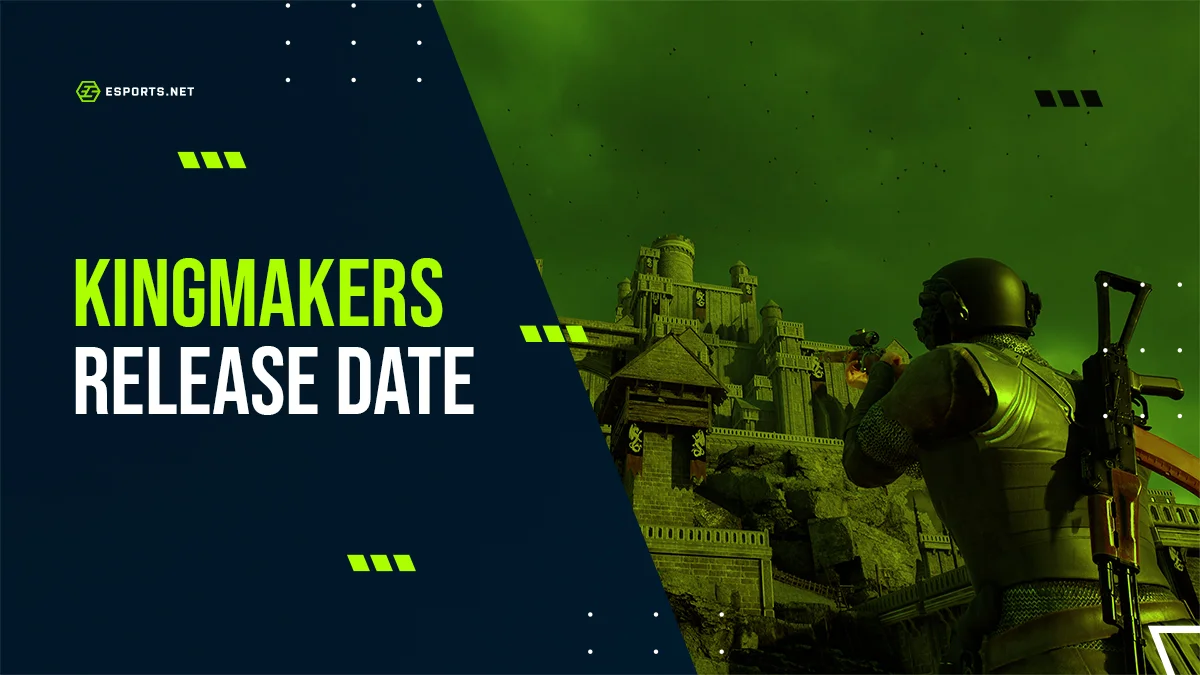 Kingmakers release date