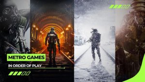 All Metro Games in Order of Release (2010–Present)