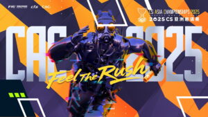Promotional artwork for CS Asia Championships 2025 with “Feel the Rush” slogan and futuristic soldier design