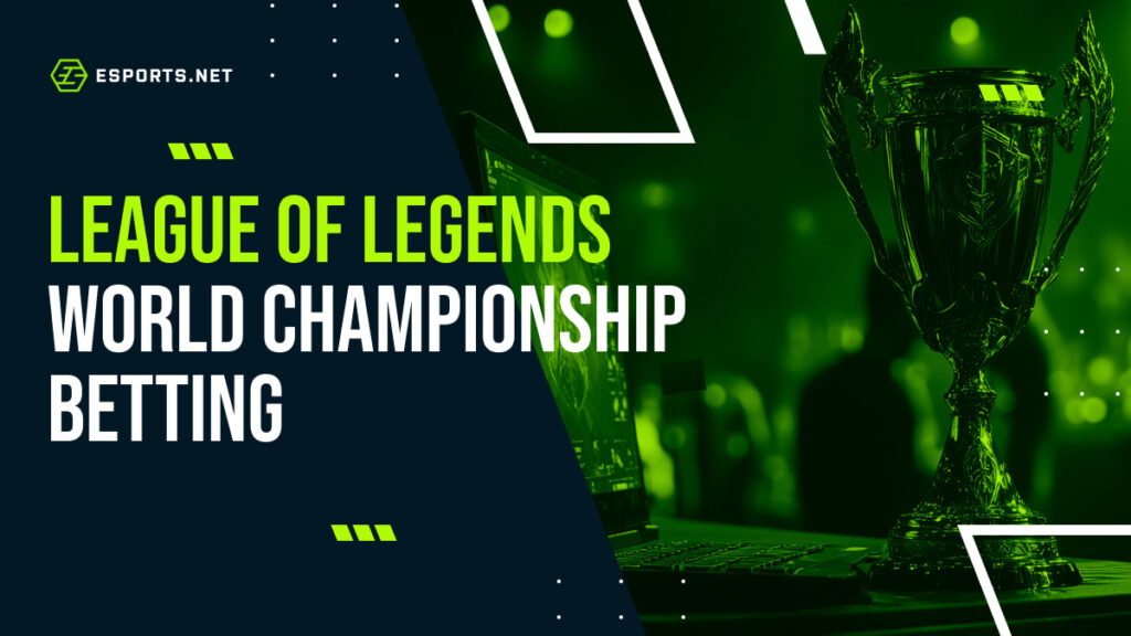 The Summoner’s Cup trophy and text “League of Legends World Championship Betting”