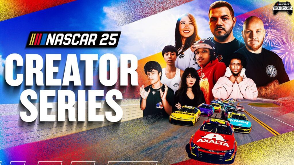 NASCAR 25 Creator Series graphic featuring TimTheTatman, CouRageJD, YourRAGE, Emiru, ExtraEmily, Agent00, RayAsianBoy, StableRonaldo