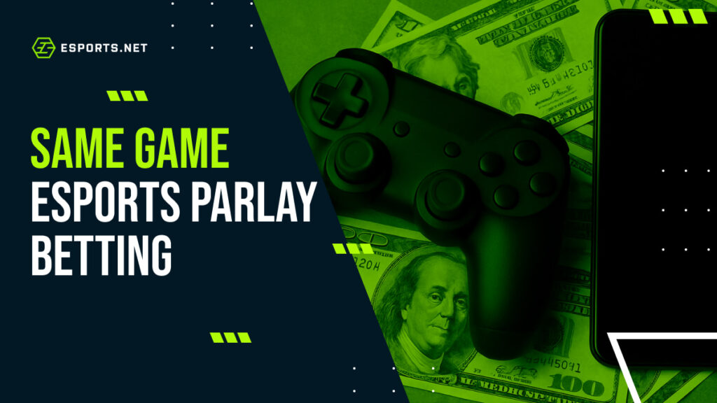 Promotional banner showing controller and money for same game esports parlay betting
