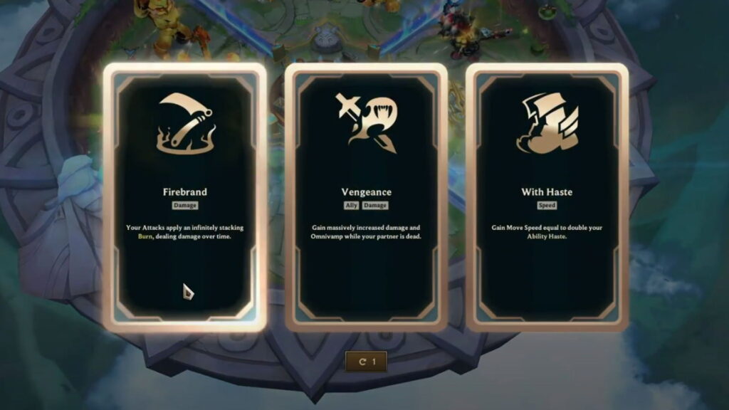 League of Legends Arena augment selection screen showing Firebrand, Vengeance, and With Haste